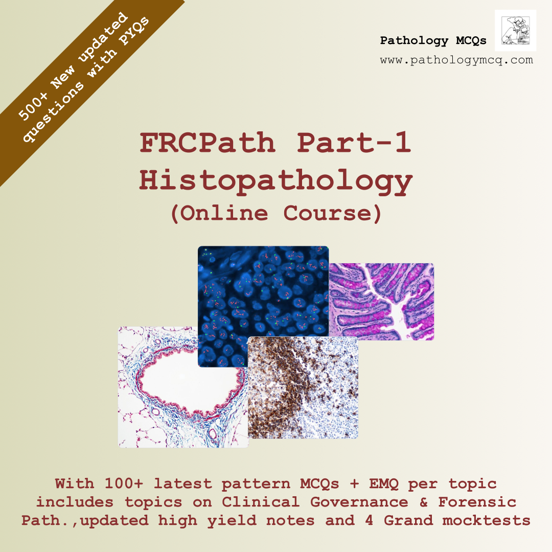 FRCPath Part-1 Histopathology Course